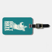 Étiquette À Bagage Scooby-Doo "Ne pas haïr, Féliciter" Graphique (Devant horizontal)