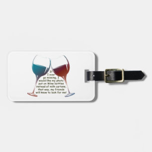 Étiquette À Bagage Si je vais jamais manquer… le vin d'amusement