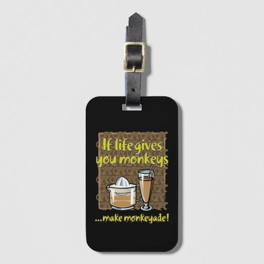 Étiquette À Bagage Si la vie vous donne des singes (Devant Vertical)