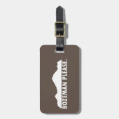 Étiquette À Bagage S'il vous plaît Bozeman (Devant Vertical)