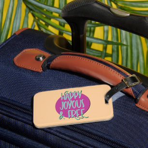 Étiquette À Bagage Slogan de récupération heureux joyeux et libre