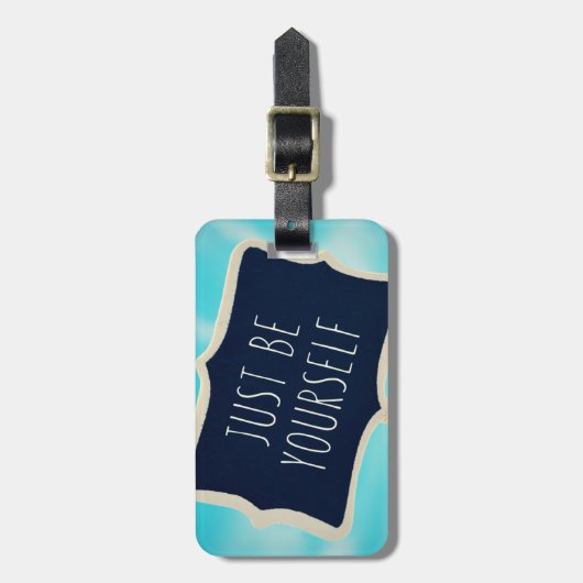 Étiquette À Bagage Soyez juste vous-même (Devant Vertical)