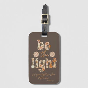 Étiquette À Bagage Soyez la Lumière avec la Bible Verse