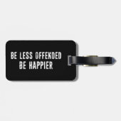 Étiquette À Bagage Soyez moins offensé Soyez heureux (Dos horizontal)