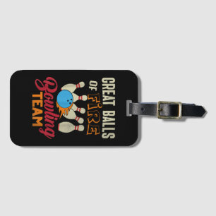 Étiquette À Bagage Super Balls Fire Bowling Team Shirt Funny Vintage