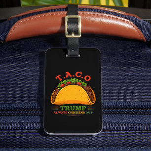 Étiquette À Bagage Taco Trump chasse toujours les poulets amusants