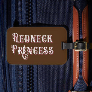 Étiquette À Bagage Texte fantaisie de la princesse Redneck
