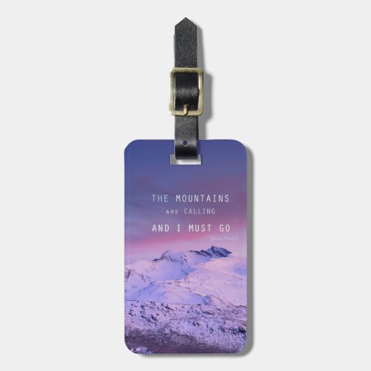 Étiquette À Bagage The mountains labourez calling, and i must go. (Devant Vertical)