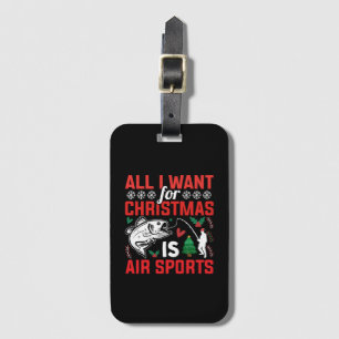 Étiquette À Bagage Tout ce que je veux pour Noël est les sports aérie
