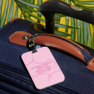 Étiquette À Bagage Tout ce qui est à moi me trouvera Citation, Rose