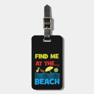 Étiquette À Bagage Trouvez-Moi À La Plage Vacances D'été Voyage