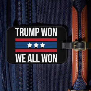 Étiquette À Bagage Trump a Gagné Nous Avons Tous Gagné 2024 Drapeau U