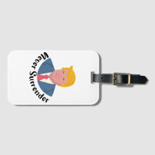 Étiquette À Bagage Trump Mushot ne se rend jamais