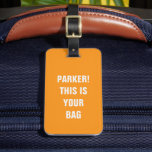 Étiquette À Bagage Typographie minimaliste Cool amusant Nom personnal<br><div class="desc">Trouvez vos bagages facilement ! Cette drôle de étiquette minimaliste dit "Nom personnalisé ! C'est votre sac,  le style de mélange et l'humour. Parfait pour les voyageurs,  les cadeaux personnalisés,  ou ajouter du flair à votre valise! ✈️ ✨</div>