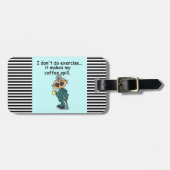 Étiquette À Bagage Une Autre Raison De Ne Pas Exercer (Devant horizontal)