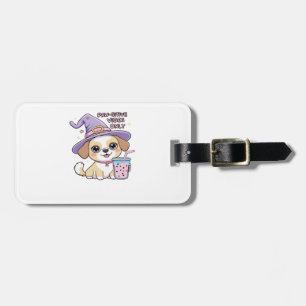 Étiquette À Bagage Vibes Positives de Pattes Uniquement � Chien Migno