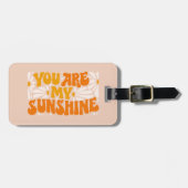 Étiquette À Bagage Vous êtes mon Sunshine Super Graphisme (Devant horizontal)