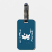 Étiquette À Bagage Vous M'Avez Eu À I Telemark Ski (Dos Vertical)