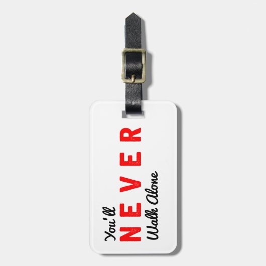 Étiquette À Bagage vous ne marcherez seul jamais (Devant Vertical)