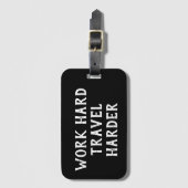 Étiquette À Bagage Voyage dur de travail de motivation de citation (Devant Vertical)