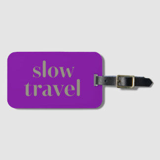 Étiquette À Bagage Voyage Lent