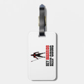 Étiquette À Bagage Warrior keep going (Dos Vertical)