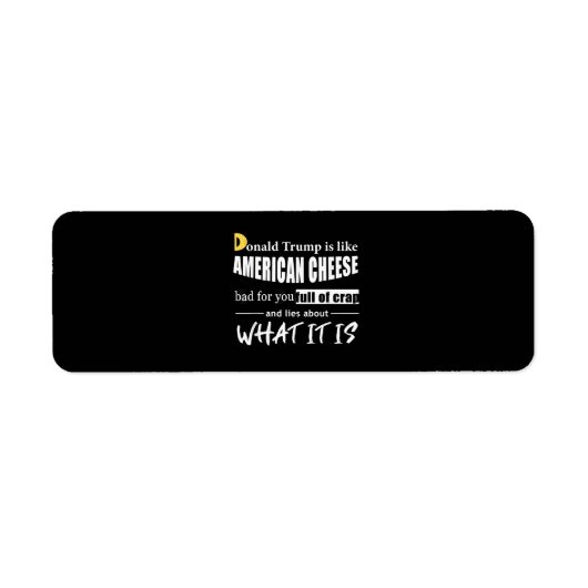 Étiquette Anti Donald Trump, c'est comme les Américaines au (Devant)