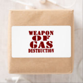 Étiquette Arme De Destruction Du Gaz (En situation)