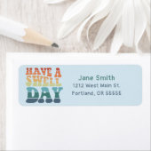 Étiquette Ayez un jour de houle Typographie moderne arc-en-c (En situation)