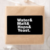Étiquette Bière = Eau & Malt & Hops & Yeast. (En situation)