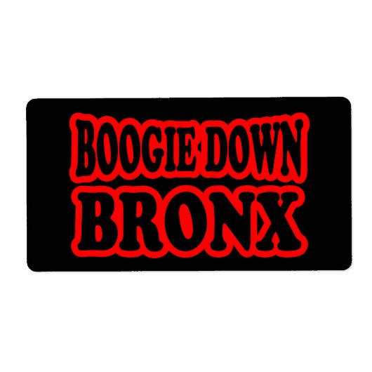 Étiquette Boogie Down Bronx, New York, (Devant)