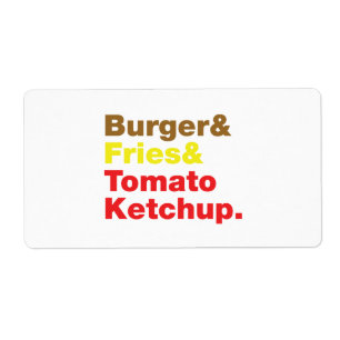 Étiquette Burger & Fries & Tomato Ketchup.