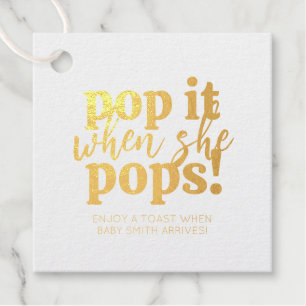 Étiquette-cadeau Blue Pop It When She Pops Baby shower Favoriser