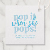Étiquette-cadeau Blue Pop It When She Pops Baby shower Favoriser (Dos)