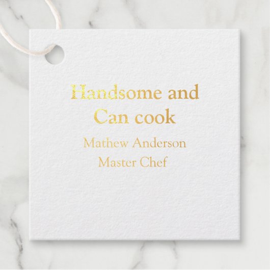 Étiquette-cadeau Handsome et peut cuisiner ajouter nom maître chef  (Devant)