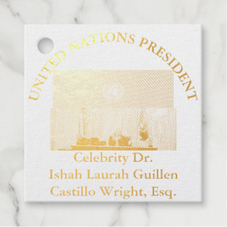 ÉTIQUETTE-CADEAU #PRESIDENTDESNATIONSUNIES DR. #LAURAHCASTILLOS ESQ