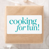 Étiquette Cuisine Pour Le Plaisir (En situation)