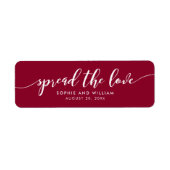 Étiquette Custom Color Relax Script Spread the Love Wedding (Devant)