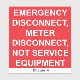 Étiquette de déconnexion du compteur d'urgence