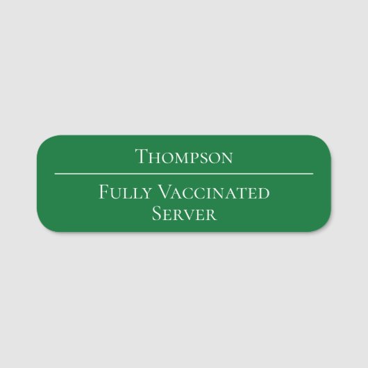 Étiquette de nom vert entièrement vaccinée pour l' (Devant)