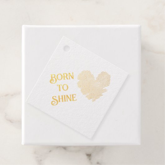 Étiquette de préférence Foil Born to Shine Foil (Avec boite)