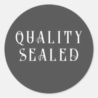 ÉTIQUETTE de qualité scellé pour emballage