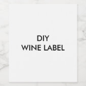 ÉTIQUETTE DE VIN DE DO-IT-YOURSELF (Étiquettes simples)