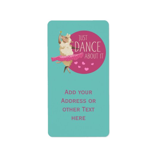 Étiquette Drôle Message - Juste Danse À Propos 1 (Devant)