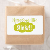 Étiquette Eproctophilia pue ! ! (En situation)