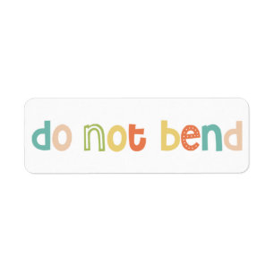 Étiquette Fun Do Not Bend Design