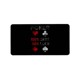 Étiquette Funny poker | Poker 100% Skill et 50% Luck