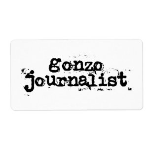Étiquette Gonzo Journaliste