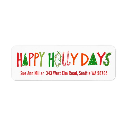 Étiquette HAPPY HOLLY DAYS Holiday Christmas CUSTOM address (Devant)