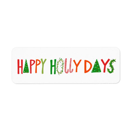 Étiquette HAPPY HOLLY DAYS Holiday Christmas Cute Hand-Drawn (Devant)
